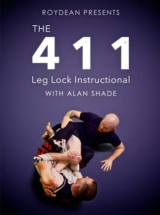 411 Leg Lock Instructional with Alan Shade - Roy Dean Academy