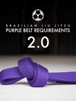 NEW! Brazilian Jiu Jitsu Purple Belt Requirements 2.0