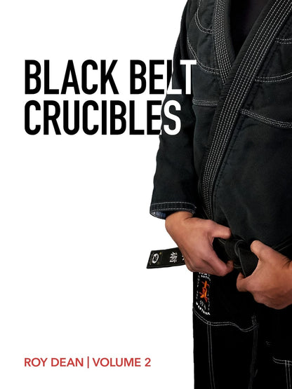 Black Belt Crucibles | Volume 2 (2026)