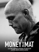 Money on the Mat | The Jeff Glover Story
