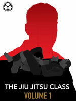 The Jiu Jitsu Class Volume 1